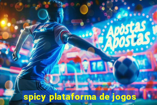 spicy plataforma de jogos